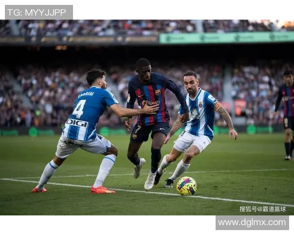巴塞罗那与西班牙人激情对决全程回顾与精彩分析